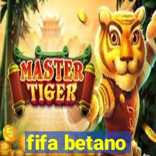 fifa betano