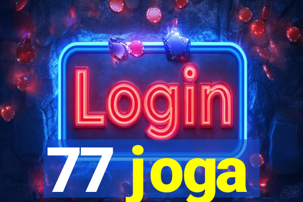 77 joga