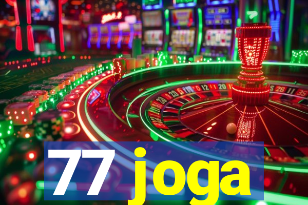 77 joga