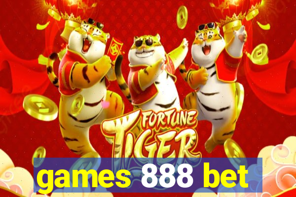 games 888 bet