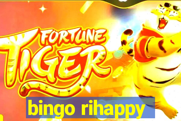 bingo rihappy