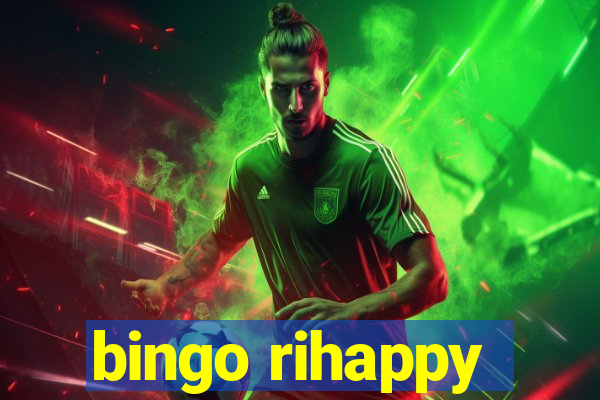 bingo rihappy