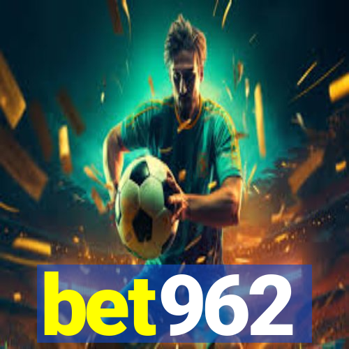 bet962