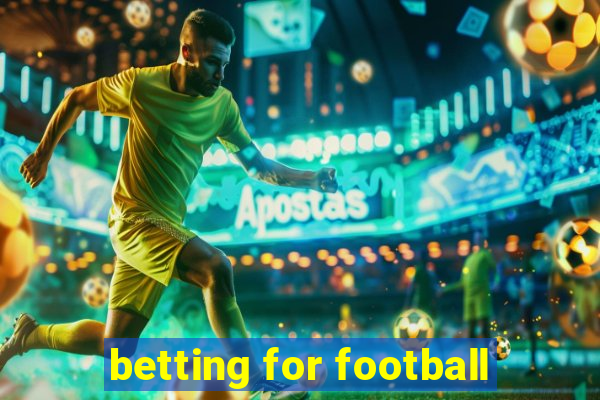 betting for football