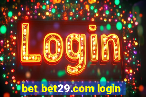 bet bet29.com login