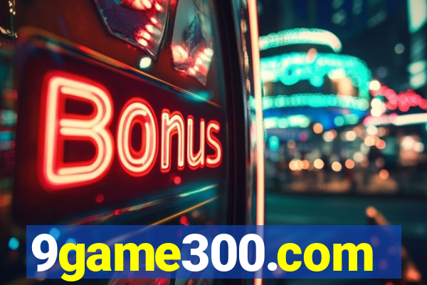 9game300.com