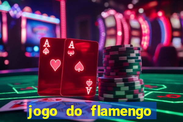 jogo do flamengo hoje probabilidade