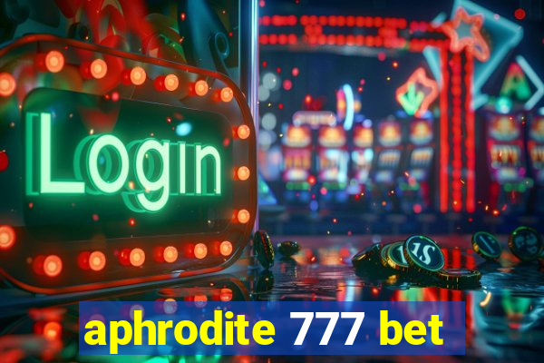 aphrodite 777 bet