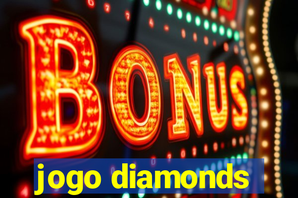 jogo diamonds