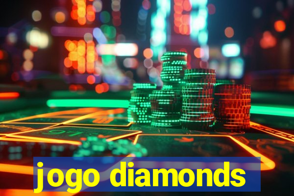 jogo diamonds