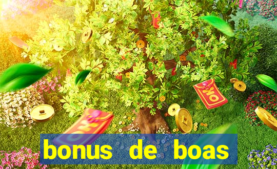 bonus de boas vindas sem dep贸sito