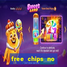 free chips no deposit casinos