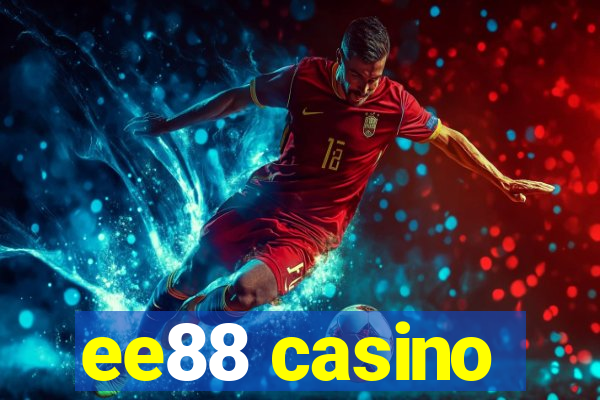 ee88 casino