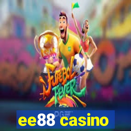 ee88 casino