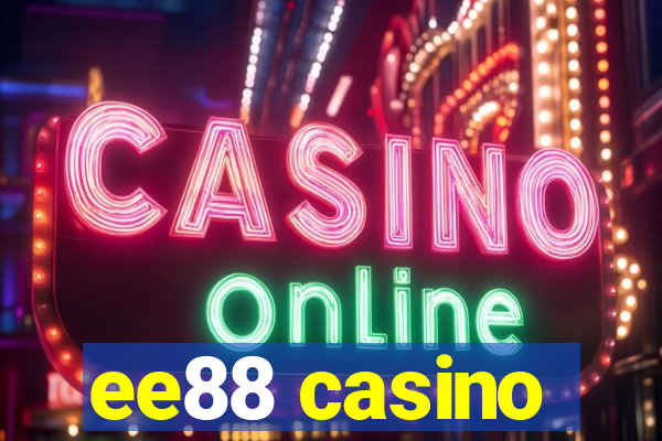 ee88 casino