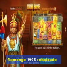 flamengo 1995 rebaixado