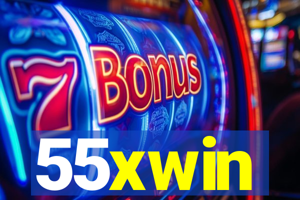 55xwin