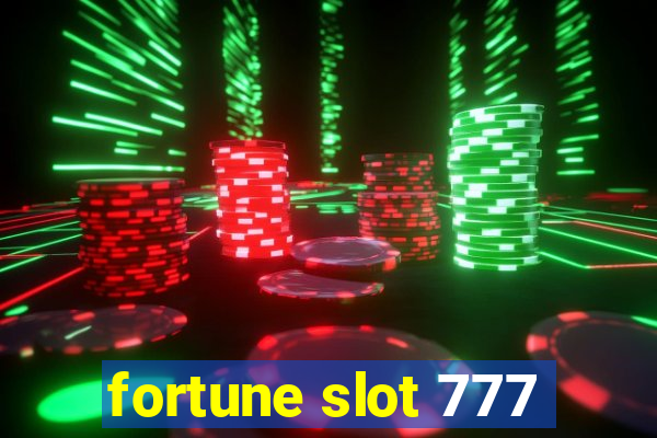 fortune slot 777