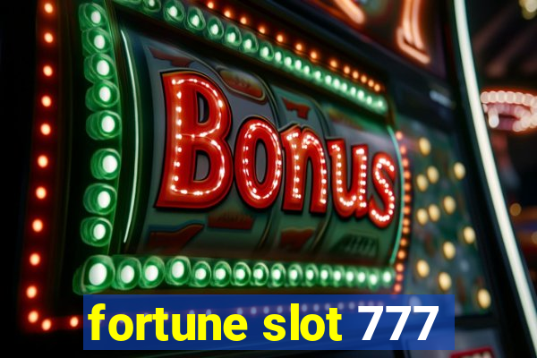 fortune slot 777