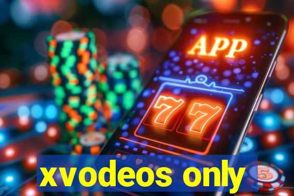 xvodeos only