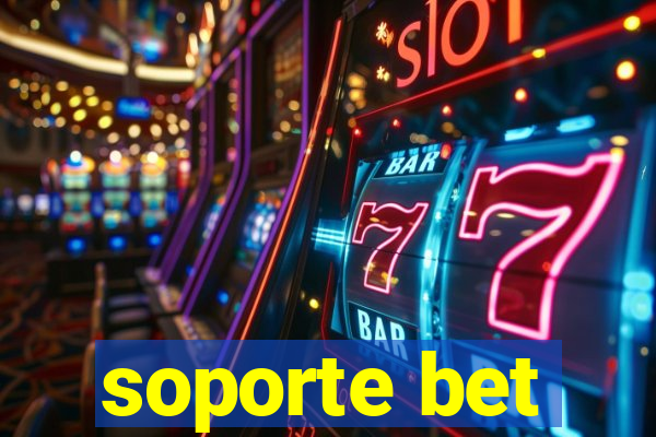 soporte bet