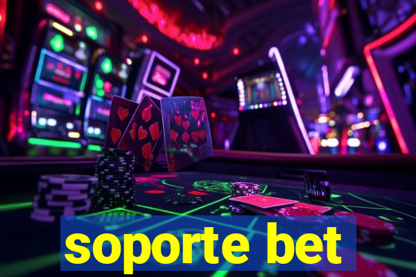 soporte bet