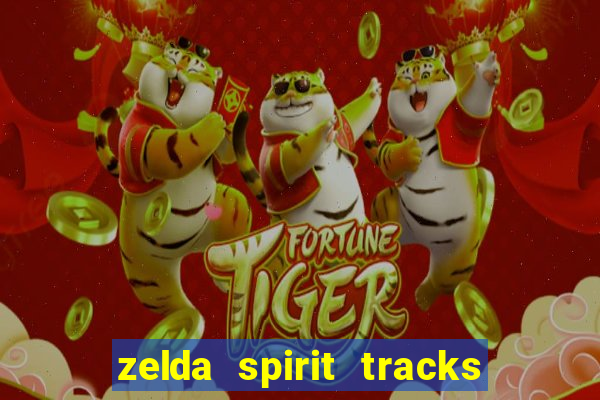 zelda spirit tracks rom pt br