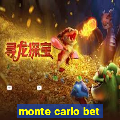 monte carlo bet