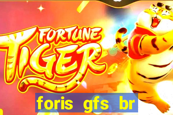 foris gfs br instituicao de pagamento ltda