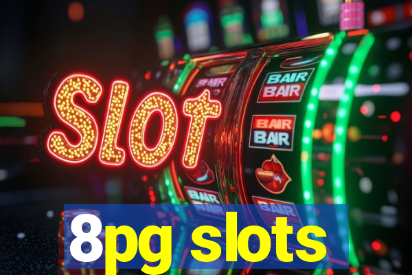 8pg slots