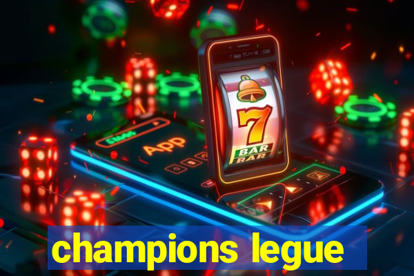 champions legue