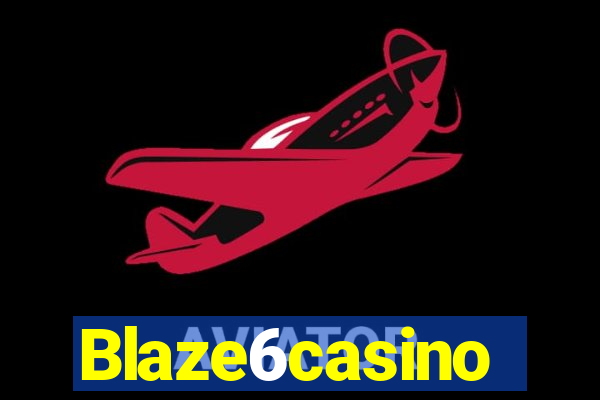 Blaze6casino