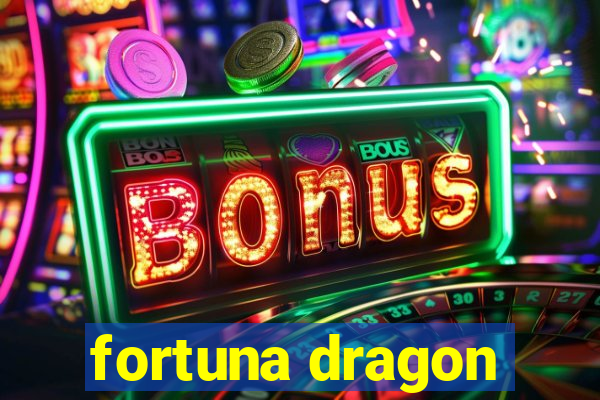 fortuna dragon