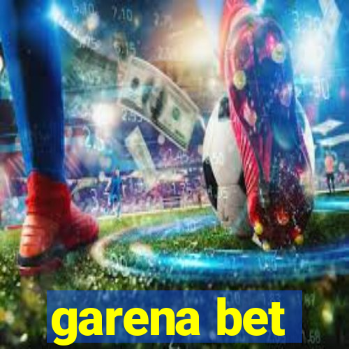 garena bet