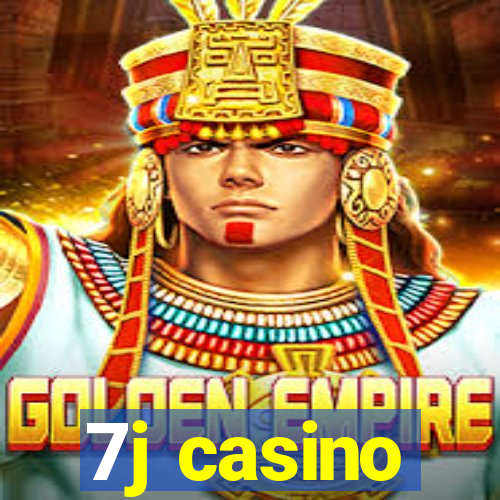 7j casino