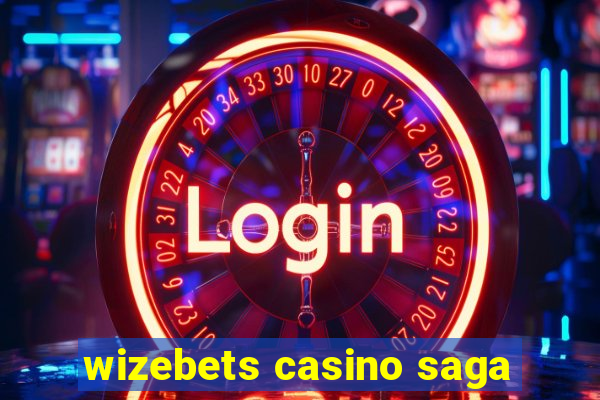 wizebets casino saga