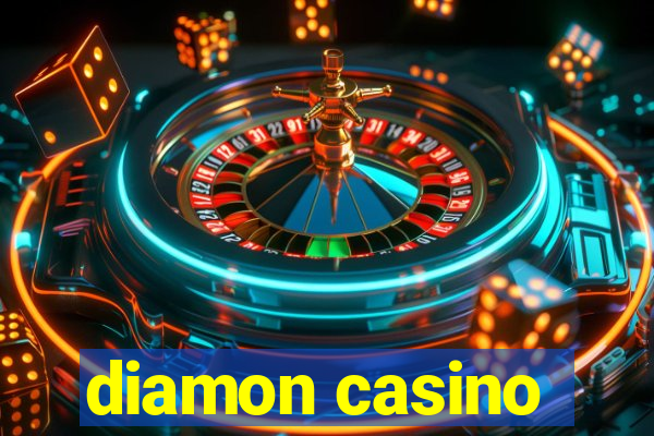 diamon casino