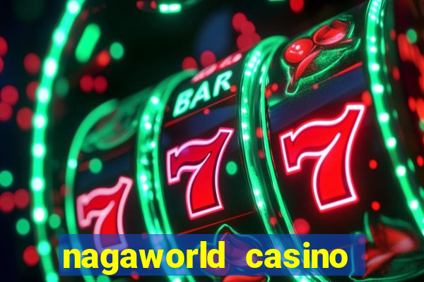 nagaworld casino phnom penh