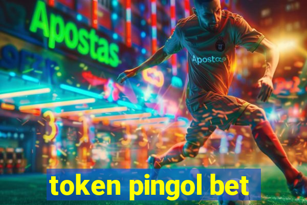 token pingol bet