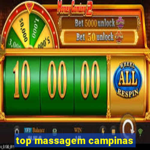 top massagem campinas