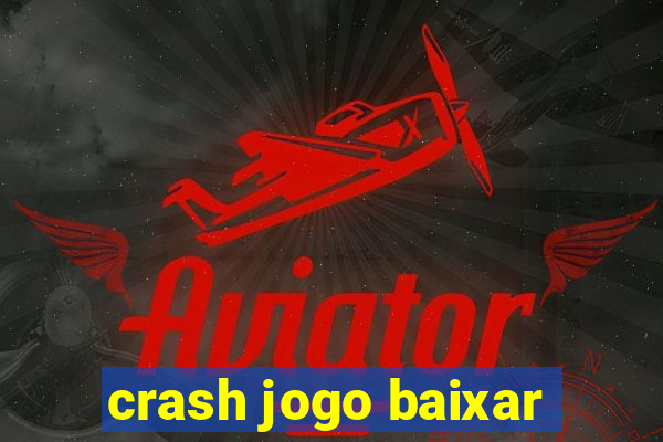 crash jogo baixar