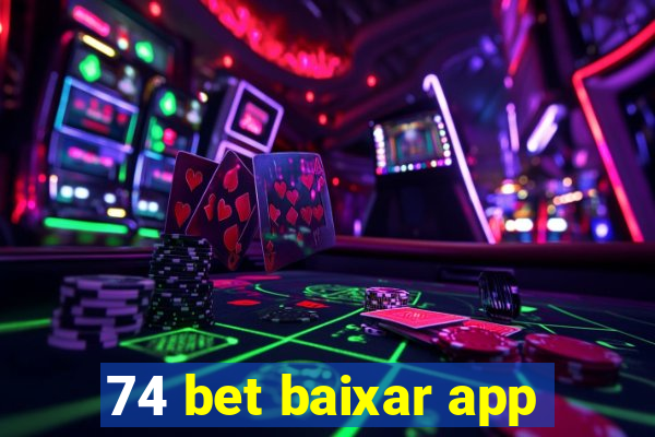 74 bet baixar app