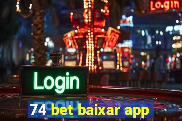 74 bet baixar app