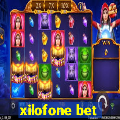 xilofone bet