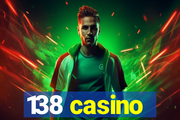 138 casino