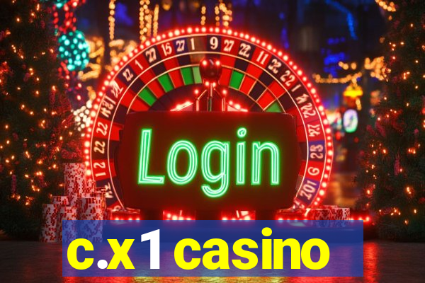 c.x1 casino