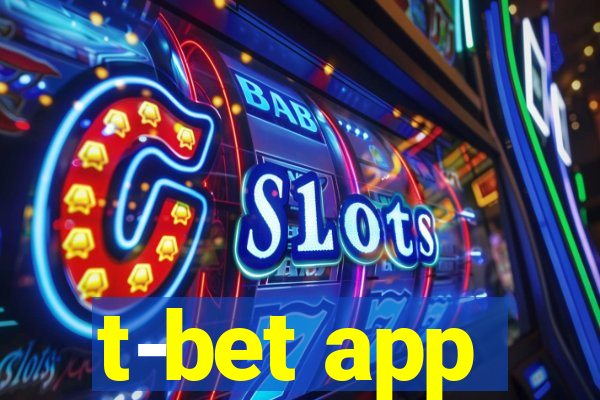 t-bet app