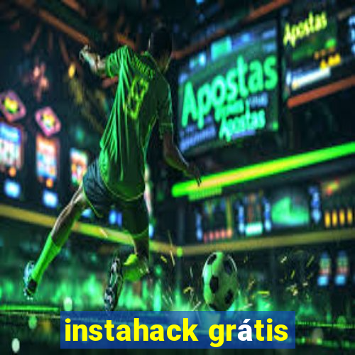 instahack grátis