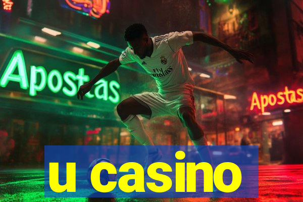 u casino