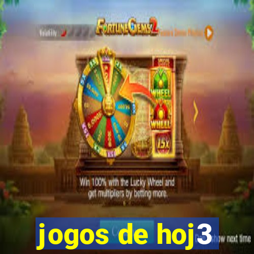 jogos de hoj3